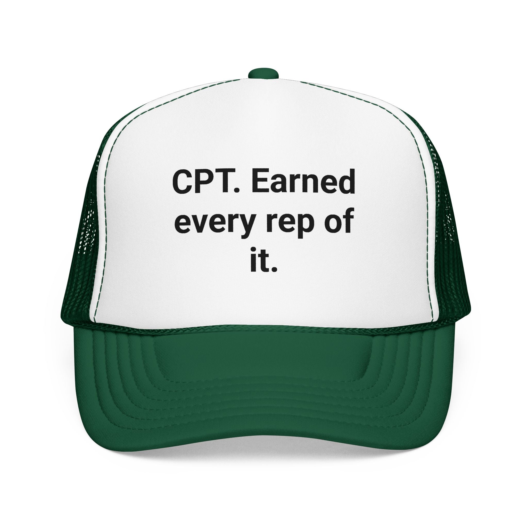 CPT. Earned Every Rep of It - Trucker Hat for New Personal Trainers