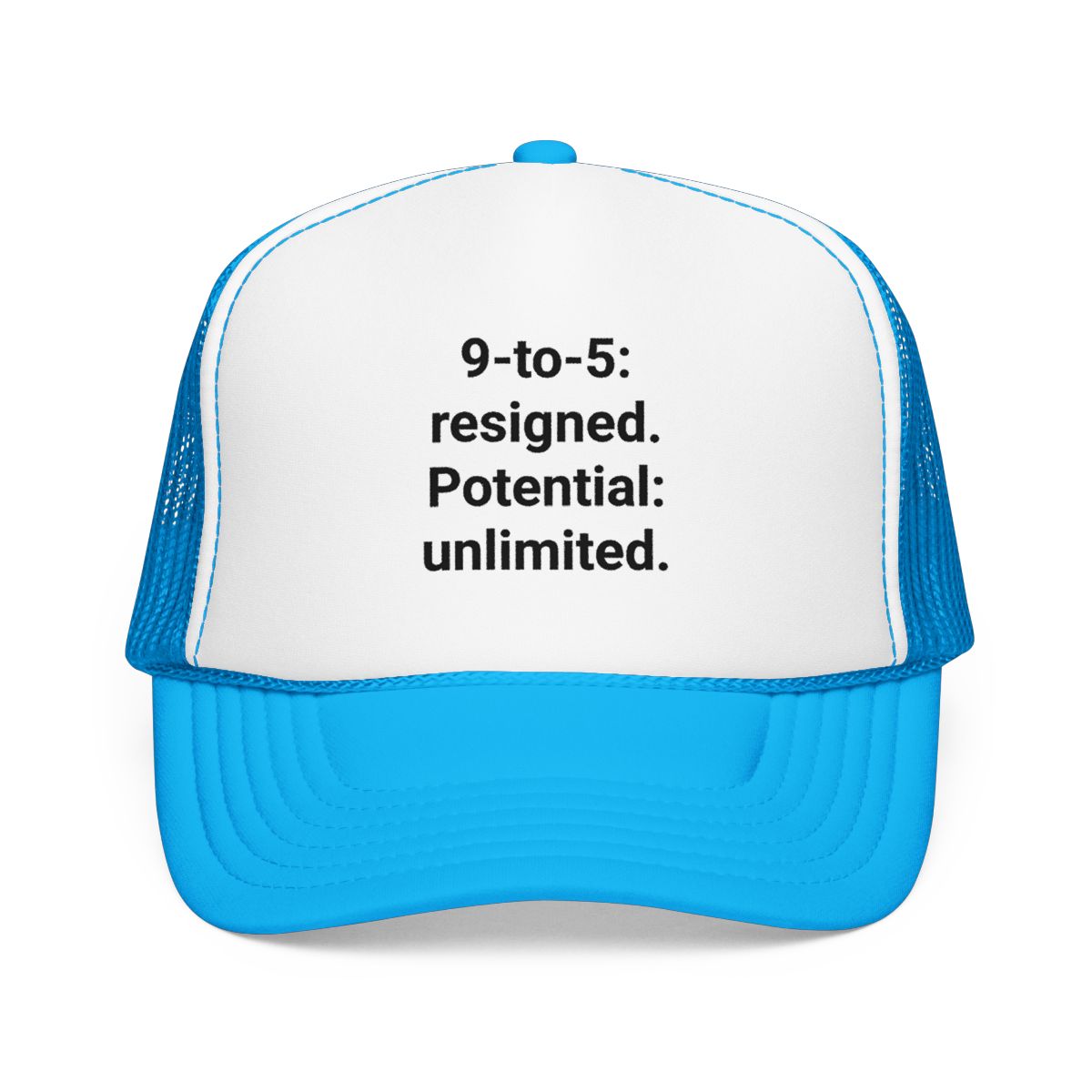 9-to-5: resigned. Potential: unlimited. - Trucker Hat for Freelancers
