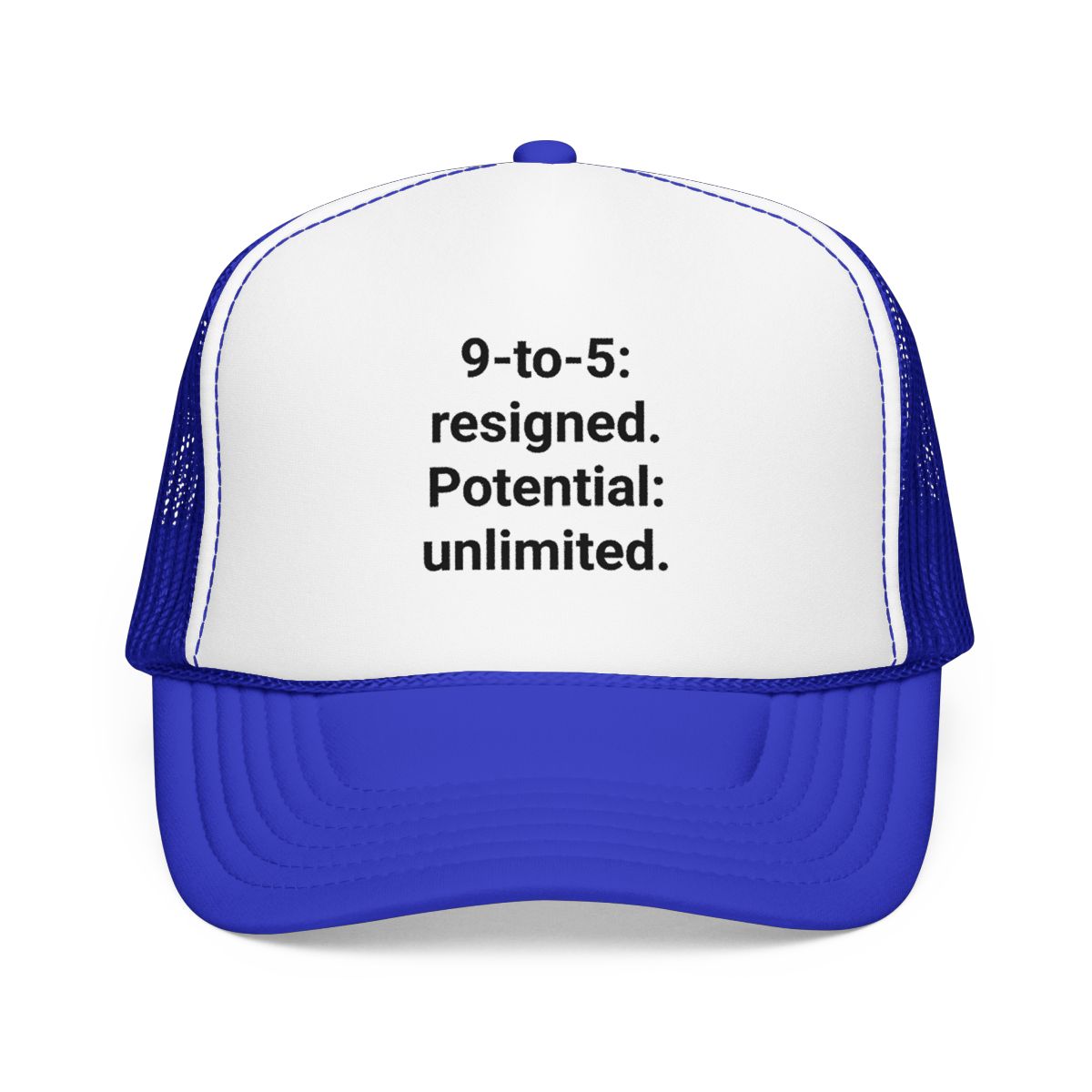 9-to-5: resigned. Potential: unlimited. - Trucker Hat for Freelancers