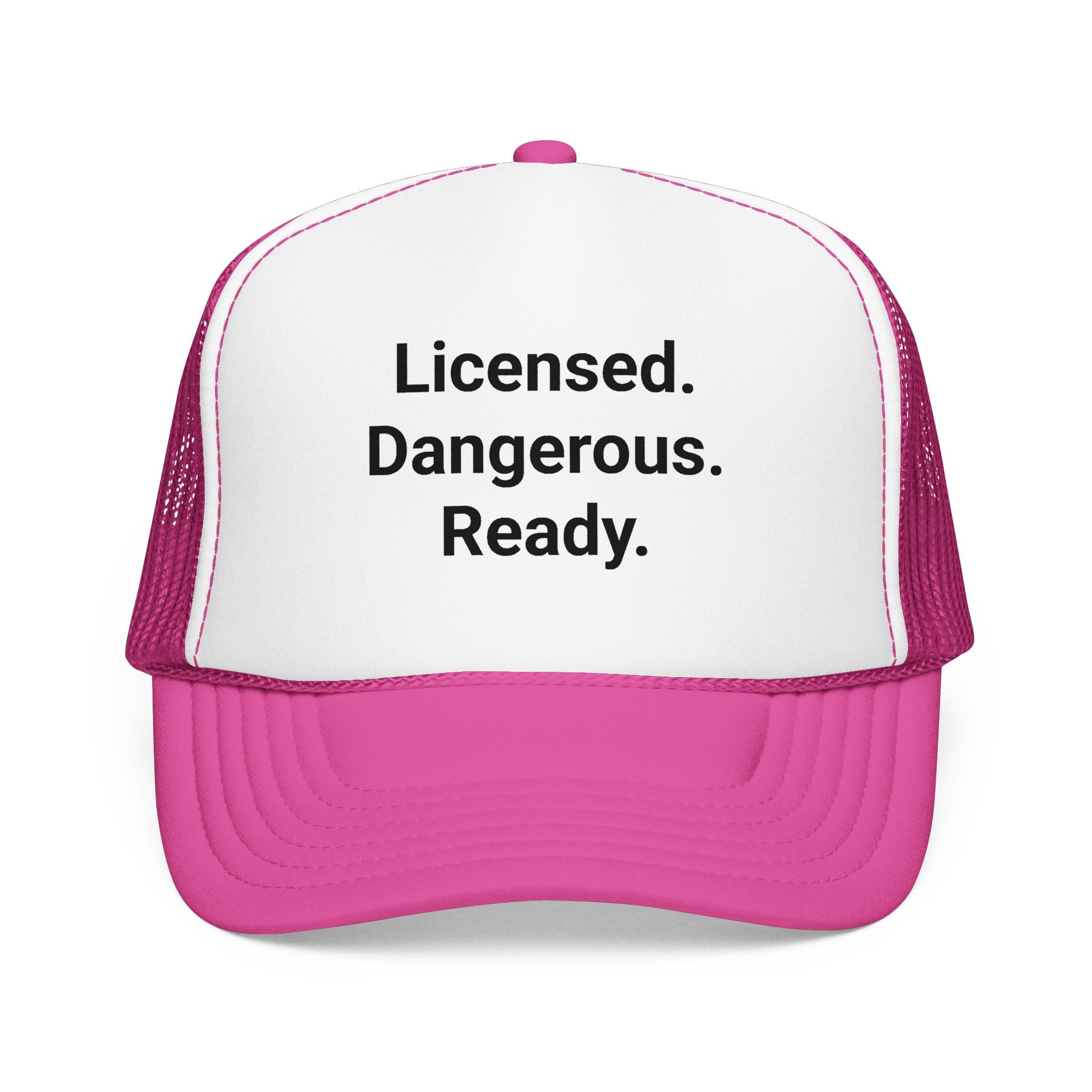 Licensed. Dangerous. Ready. - Trucker Hat for New Motorcyclists
