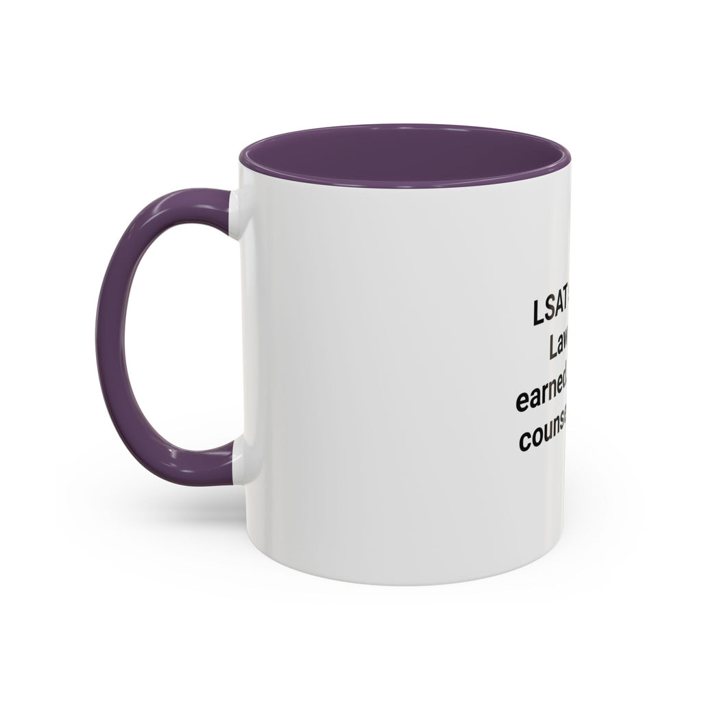 LSAT Survived Law School Earned - Accent Mug for New Law Students