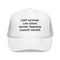 LSAT Survived Law School Earned - Trucker Hat for Law Students