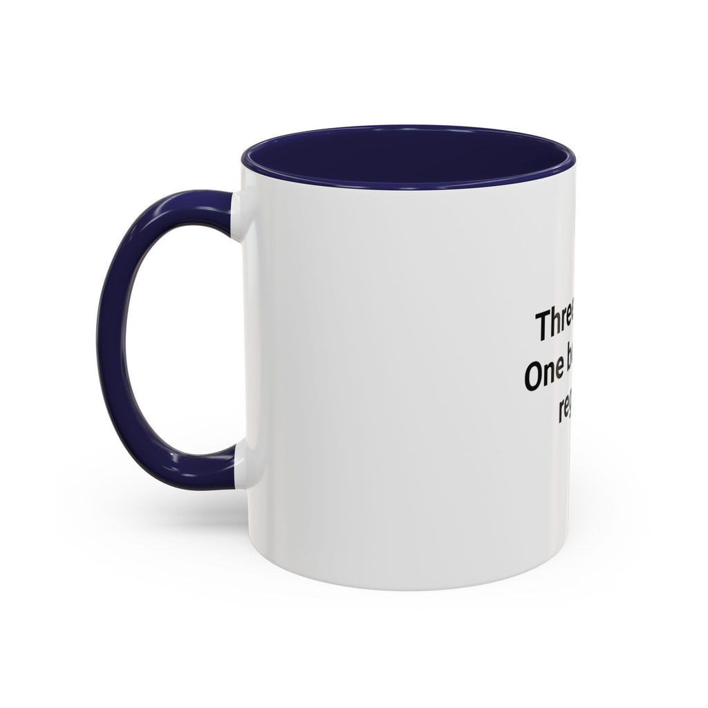 Three Sports. One Body. Zero Regrets. - Mug for First Triathlon