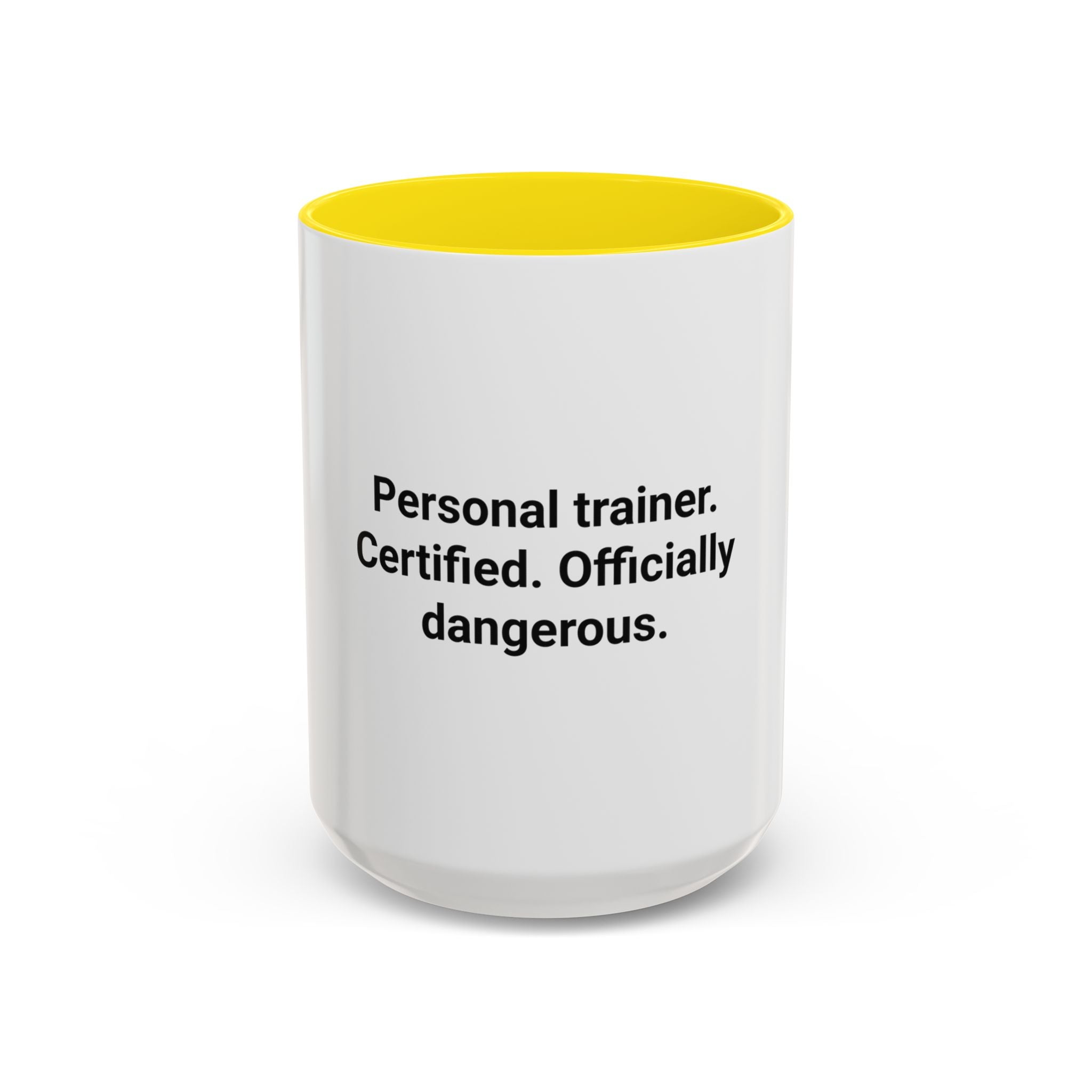 Personal Trainer Certified Officially Dangerous - Accent Mug
