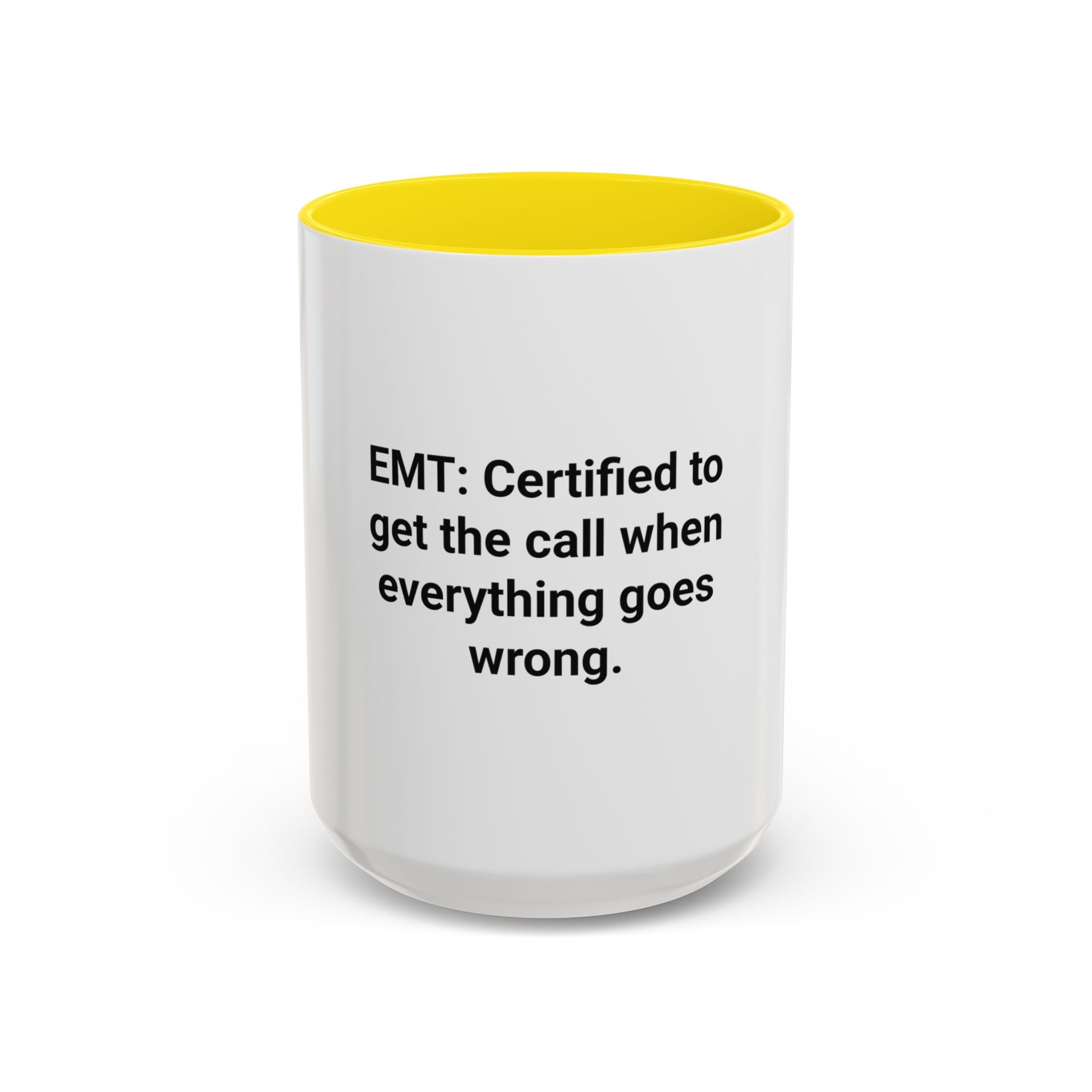 EMT Certified Mug - Accent Mug for New EMT Certification Gift