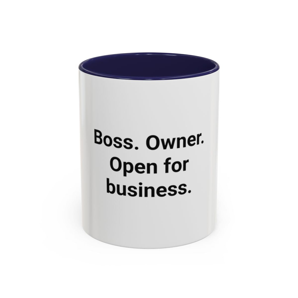 Boss. Owner. Open for Business. - Accent Mug for New Business Owners
