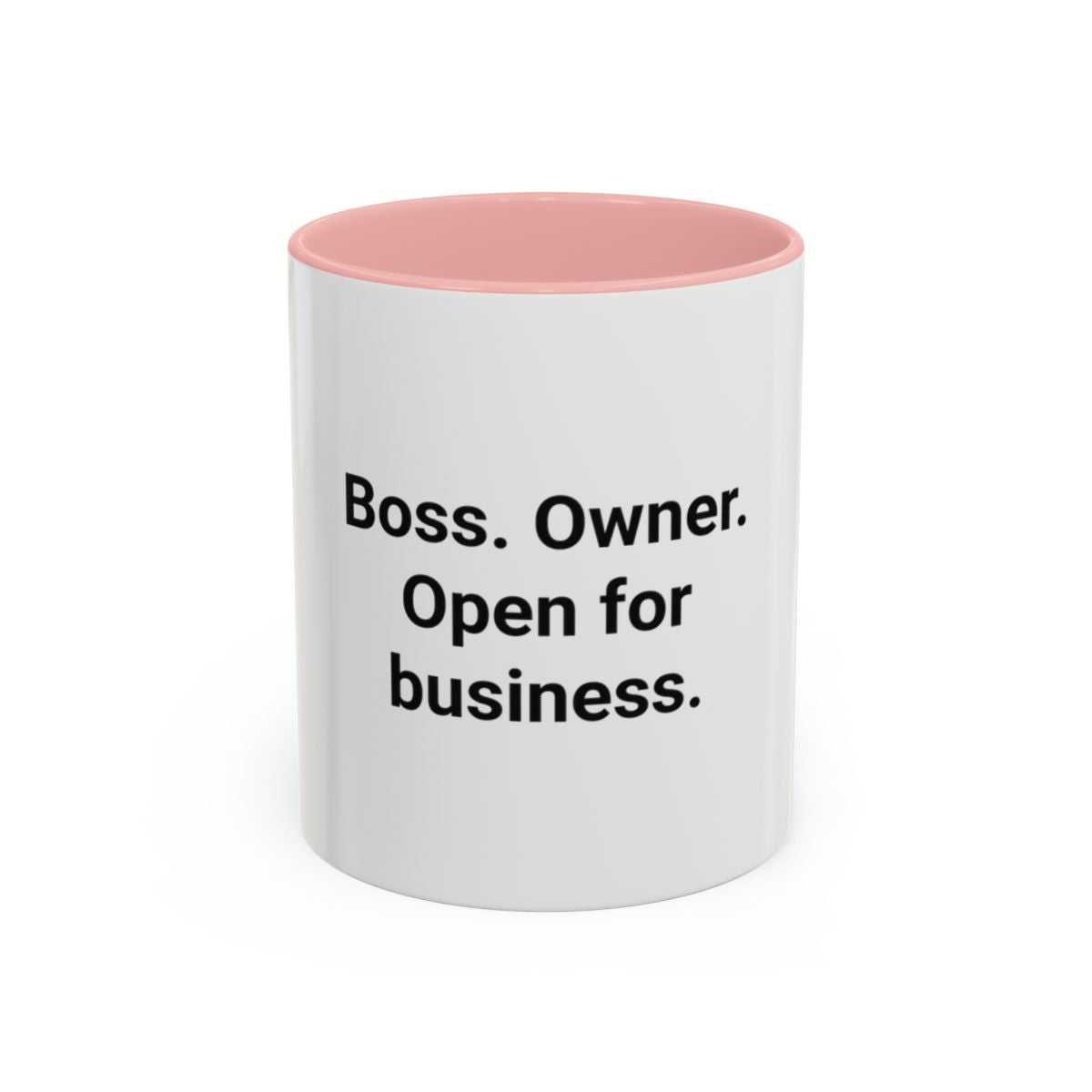 Boss. Owner. Open for Business. - Accent Mug for New Business Owners