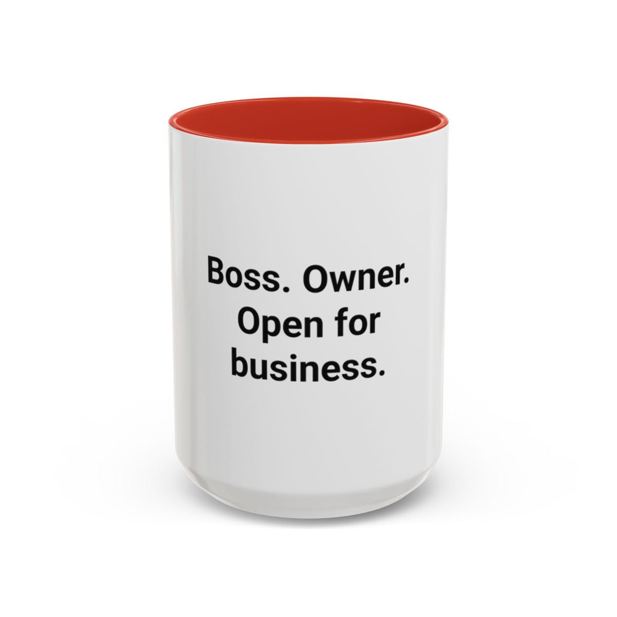 Boss. Owner. Open for Business. - Accent Mug for New Business Owners