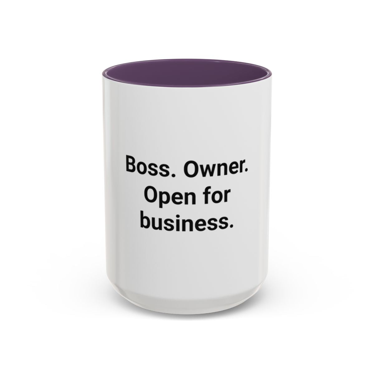 Boss. Owner. Open for Business. - Accent Mug for New Business Owners