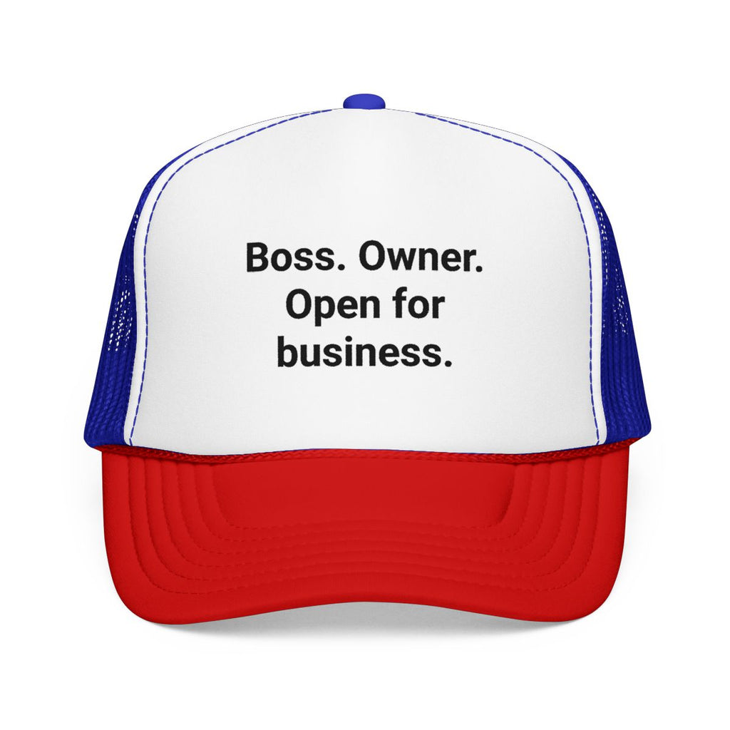 Boss. Owner. Open for Business. - Trucker Hat for New Business Owners