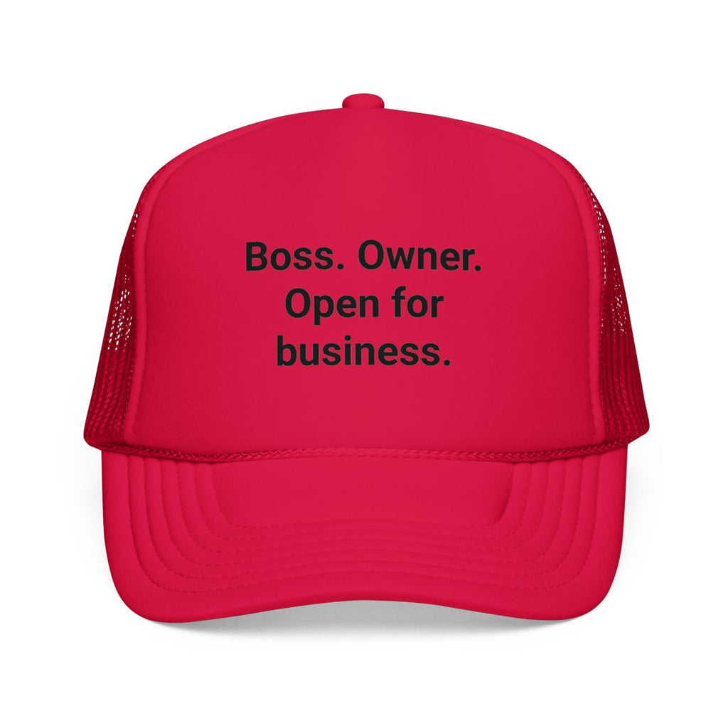 Boss. Owner. Open for Business. - Trucker Hat for New Business Owners