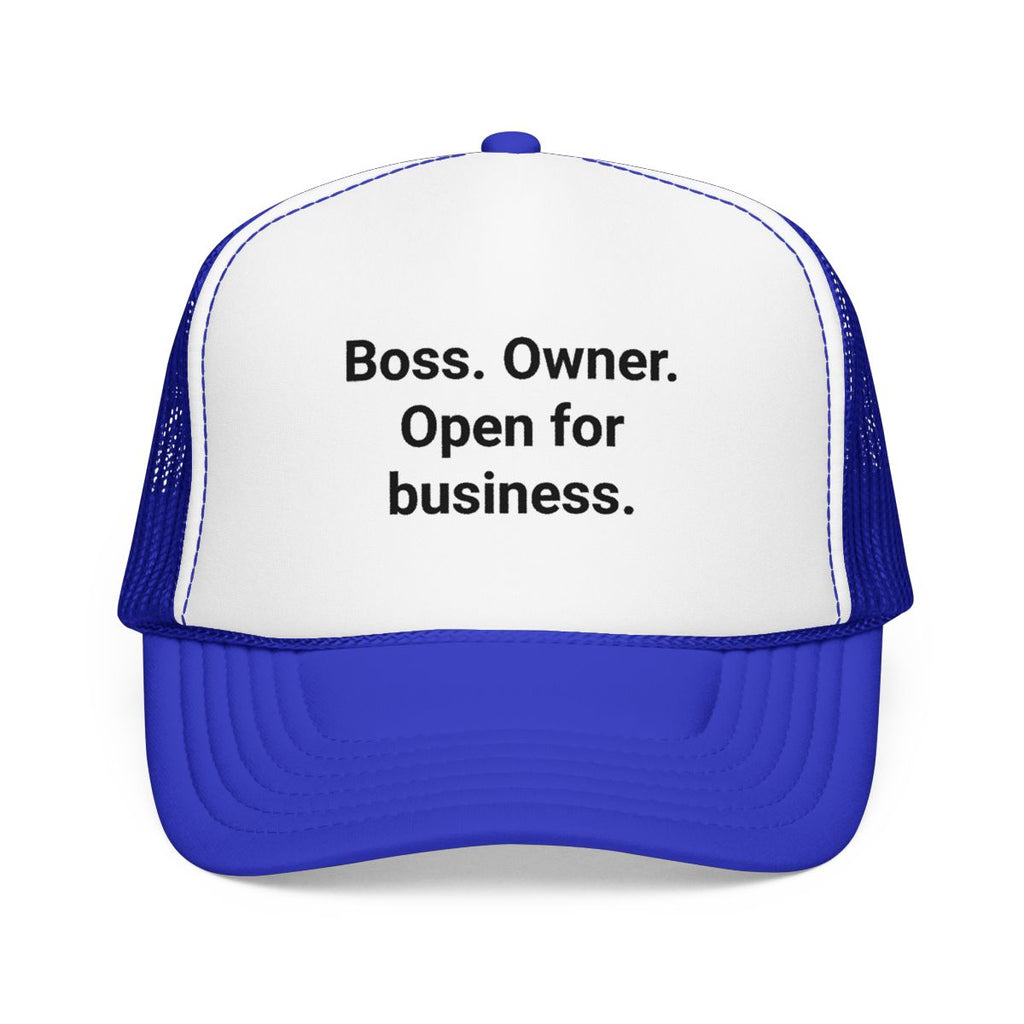Boss. Owner. Open for Business. - Trucker Hat for New Business Owners