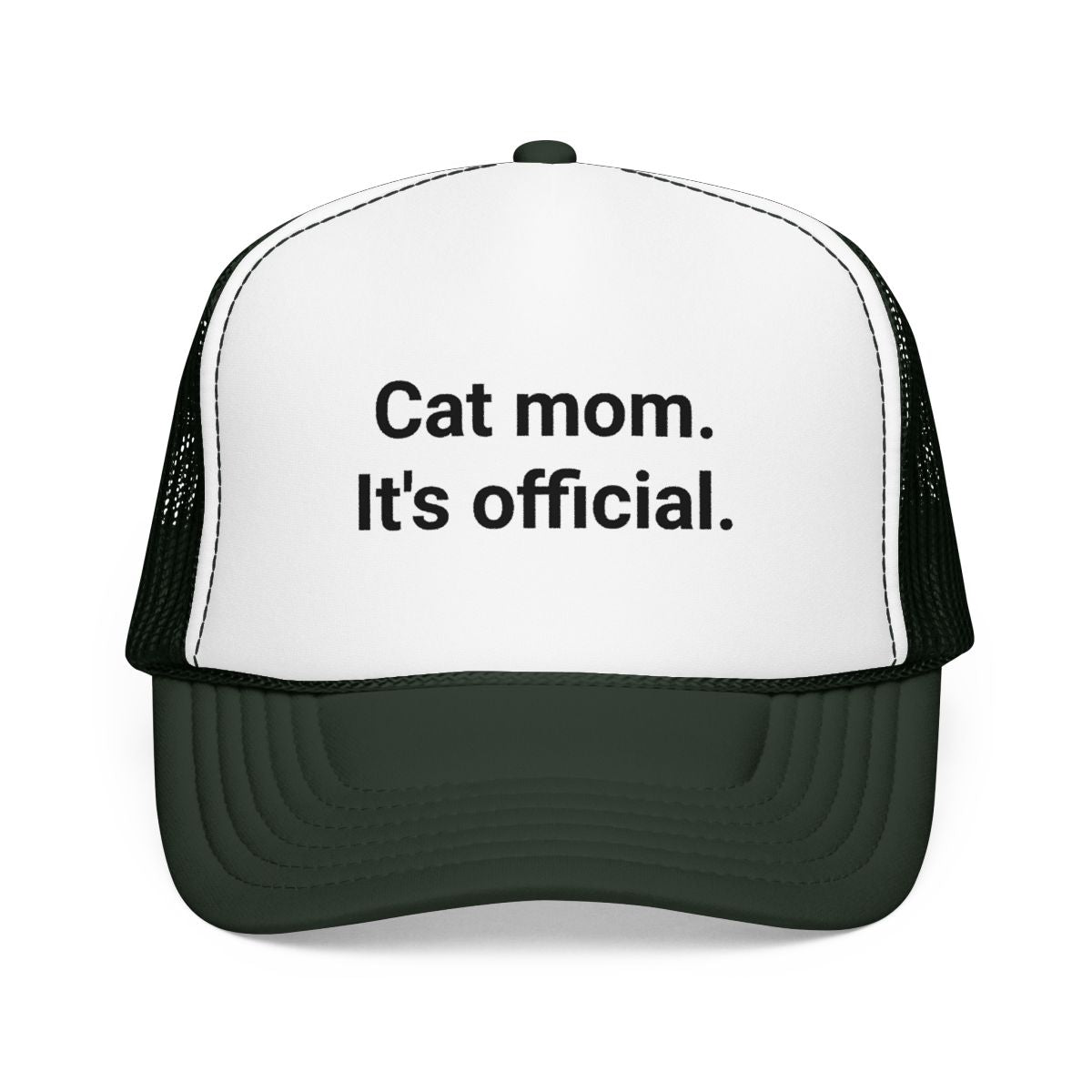 Cat Mom. It's Official. - Trucker Hat for New Cat Owners