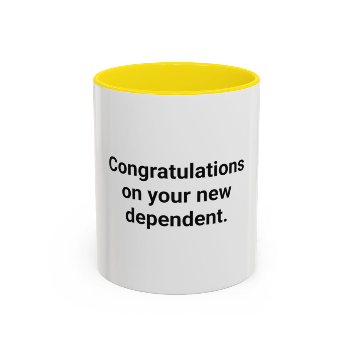 Congratulations on Your New Dependent - Mug for Plant Parents