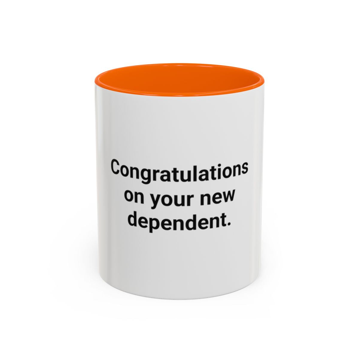 Congratulations on Your New Dependent - Mug for Plant Parents