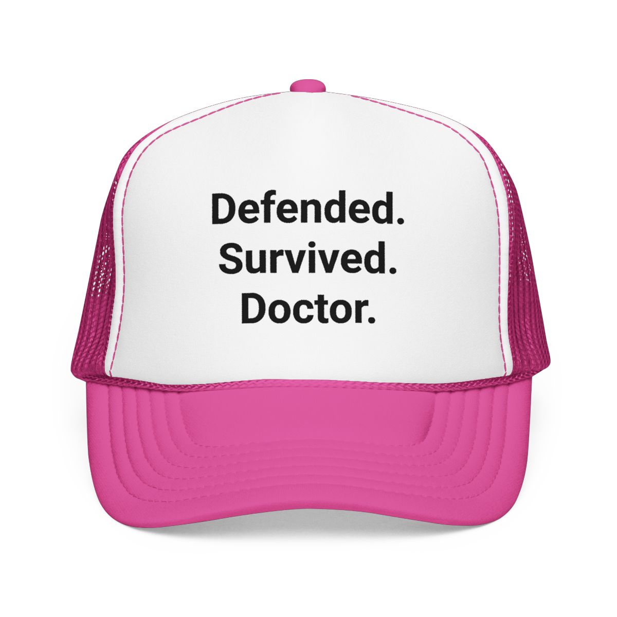 Defended. Survived. Doctor. - Trucker Hat for PhD Grads