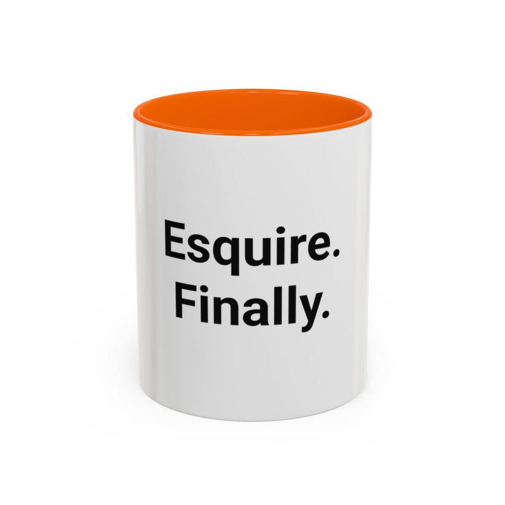 Esquire. Finally. - Accent Mug for Passing the Bar Exam