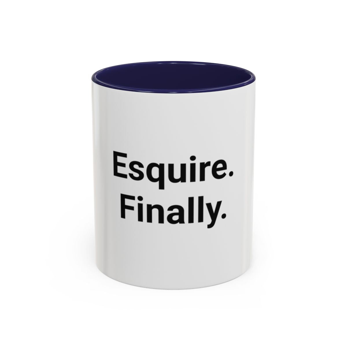 Esquire. Finally. - Accent Mug for Passing the Bar Exam