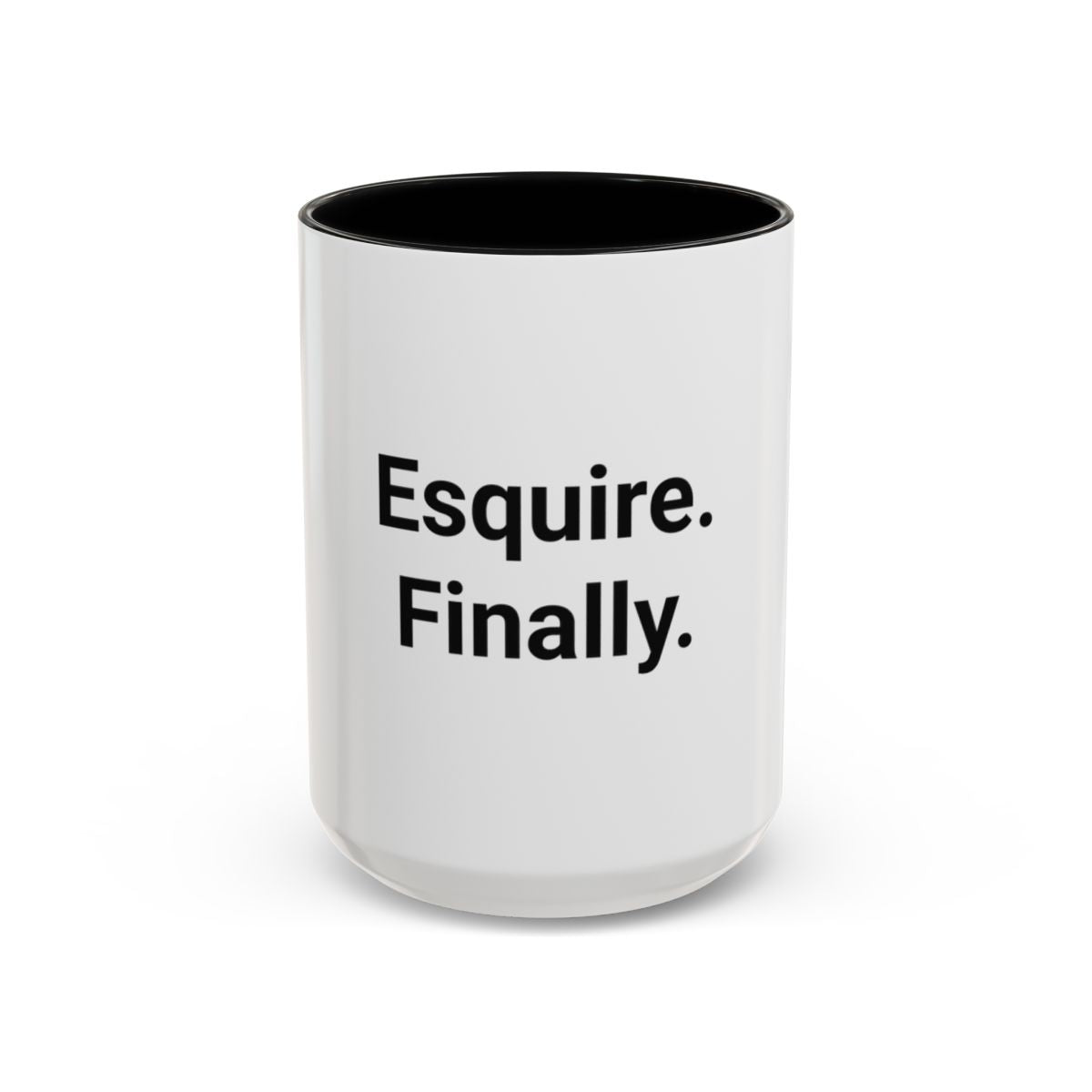 Esquire. Finally. - Accent Mug for Passing the Bar Exam