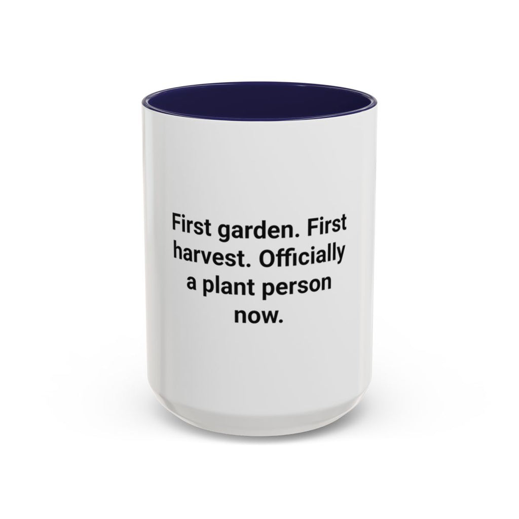 First Garden First Harvest - Accent Mug for New Gardeners