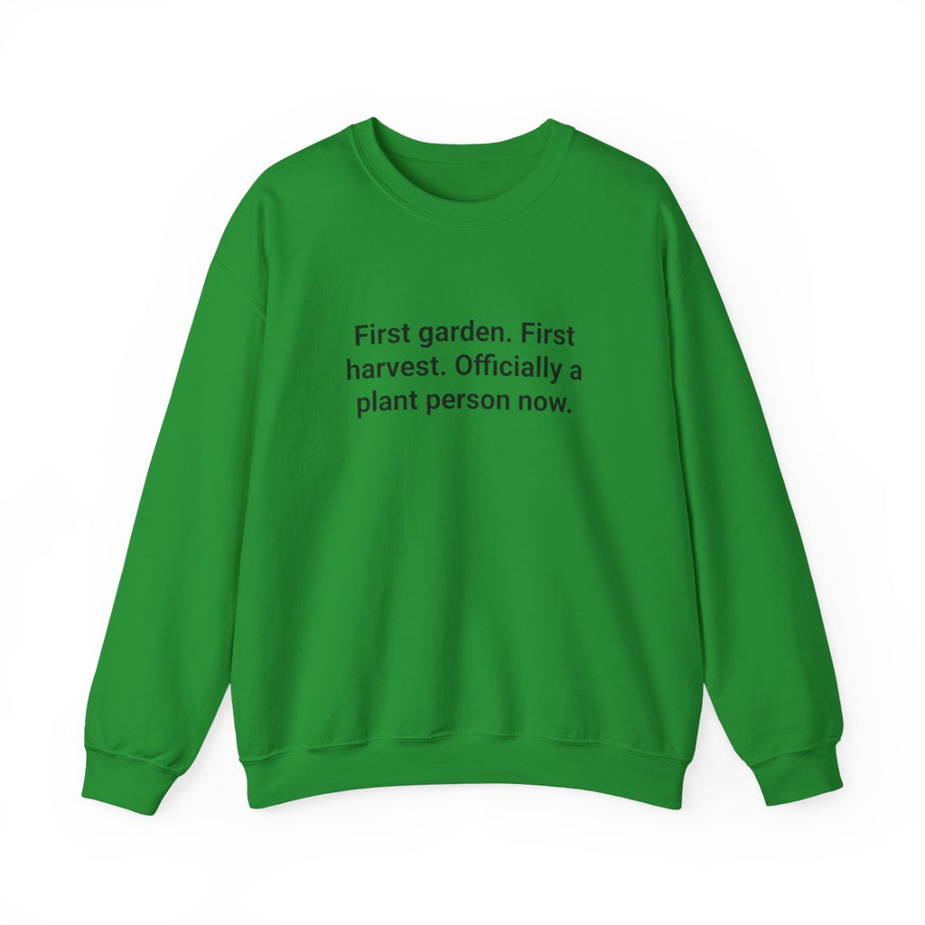 First Garden First Harvest - Sweatshirt for New Gardeners