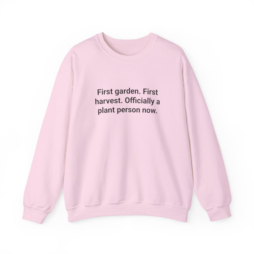 First Garden First Harvest - Sweatshirt for New Gardeners