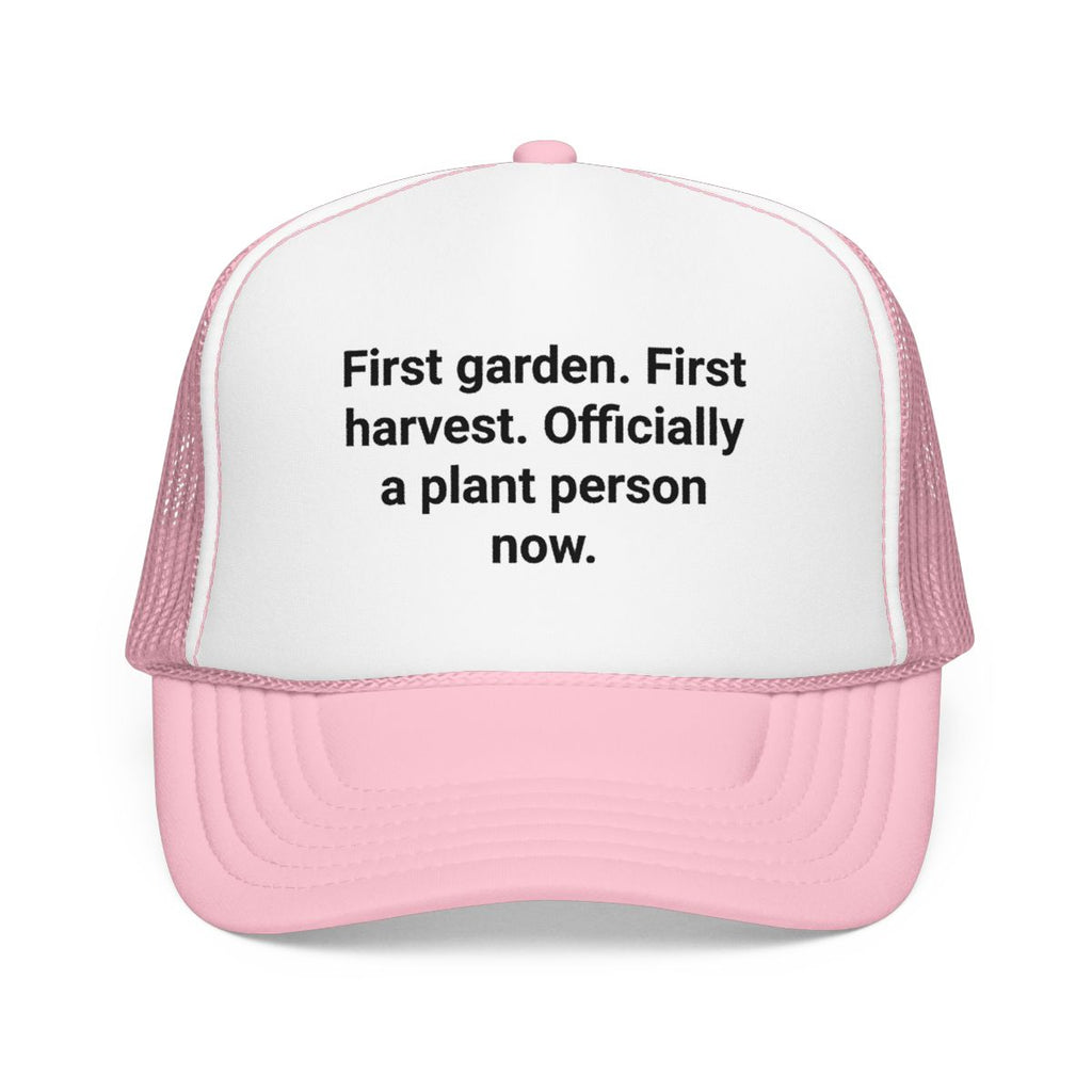First Garden First Harvest - Trucker Hat for New Gardeners
