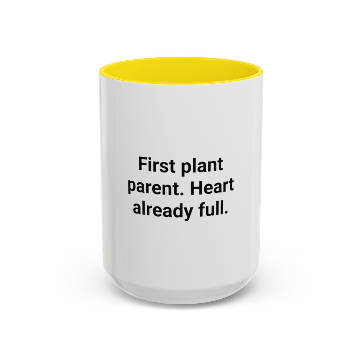 First Plant Parent Heart Already Full - Accent Mug for New Plant Parents