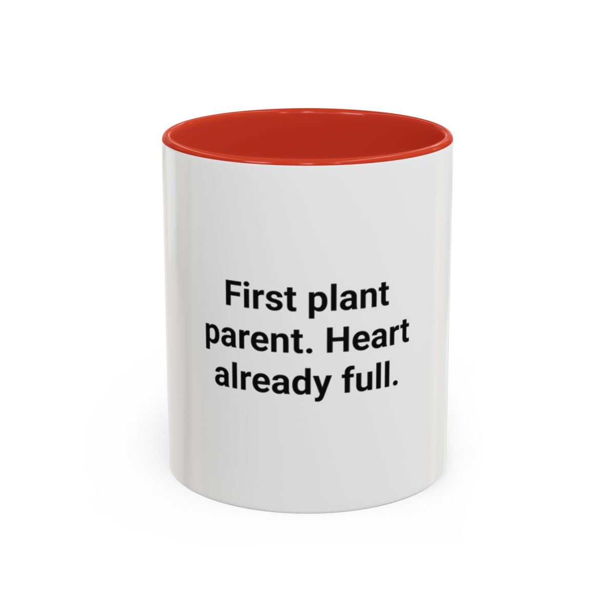 First Plant Parent Heart Already Full - Accent Mug for New Plant Parents