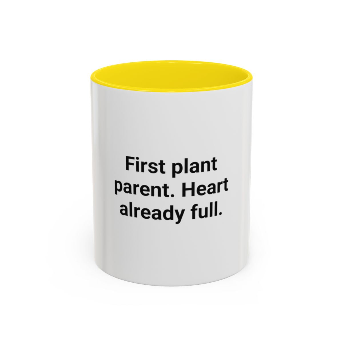 First Plant Parent Heart Already Full - Accent Mug for New Plant Parents