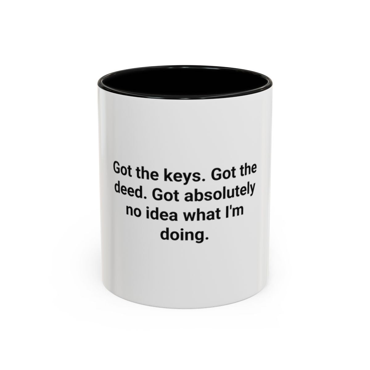 Got the Keys Got the Deed - Accent Mug for First-Time Homebuyers
