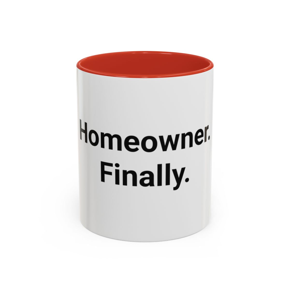 Homeowner. Finally. - Accent Mug for First-Time Homeowners