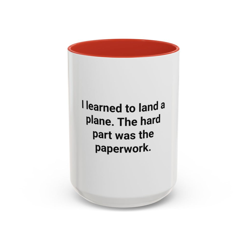 I Learned to Land a Plane - Accent Mug for New Pilots