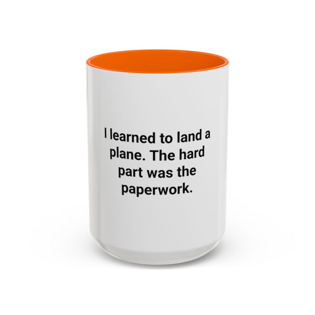 I Learned to Land a Plane - Accent Mug for New Pilots