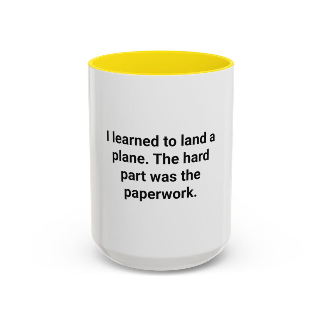 I Learned to Land a Plane - Accent Mug for New Pilots