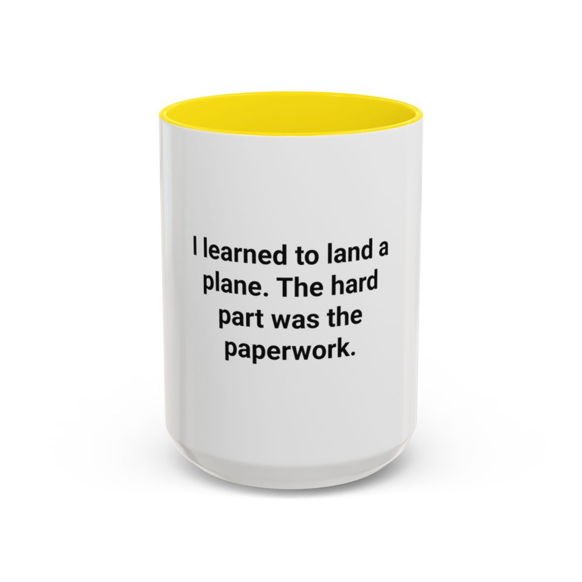 I Learned to Land a Plane - Accent Mug for New Pilots