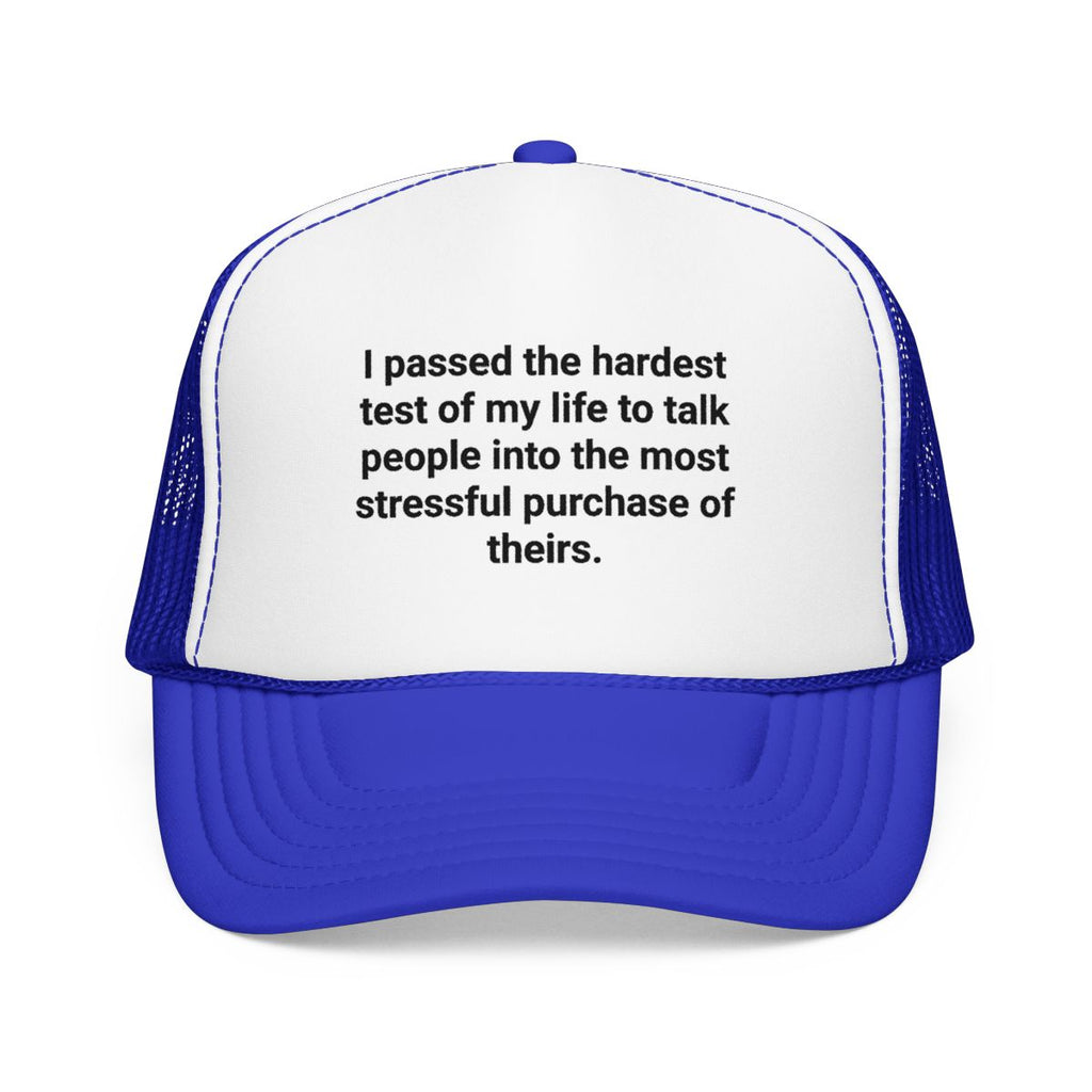 I Passed the Hardest Test - Trucker Hat for New Realtors