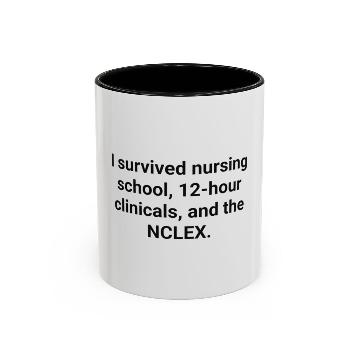 I Survived Nursing School & NCLEX - Accent Mug for New Nurses