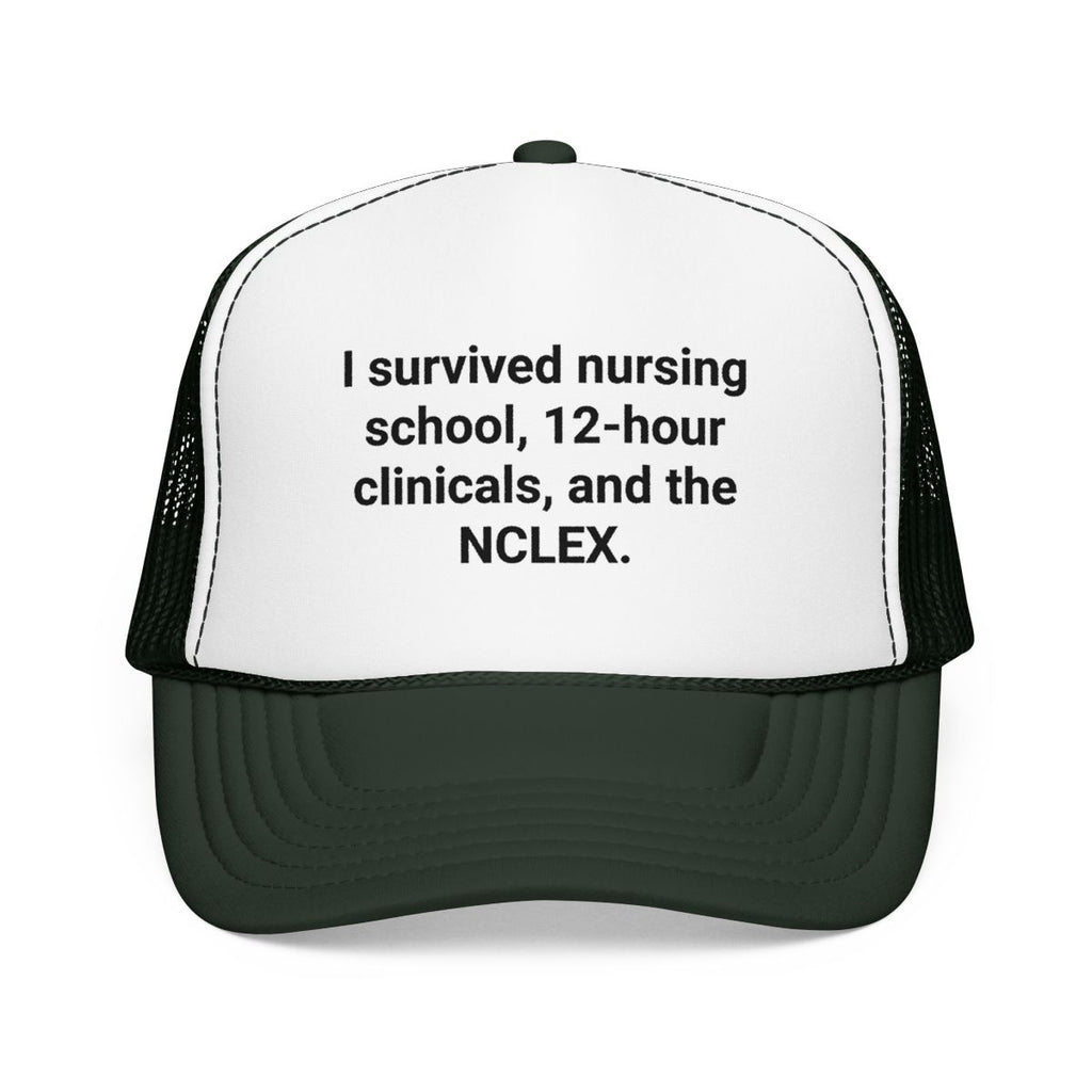 I Survived Nursing School & NCLEX - Trucker Hat for New Nurses