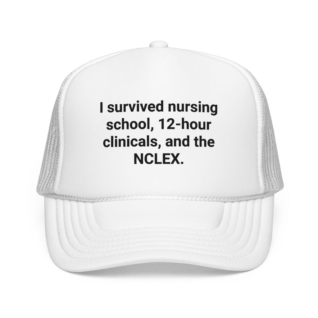 I Survived Nursing School & NCLEX - Trucker Hat for New Nurses