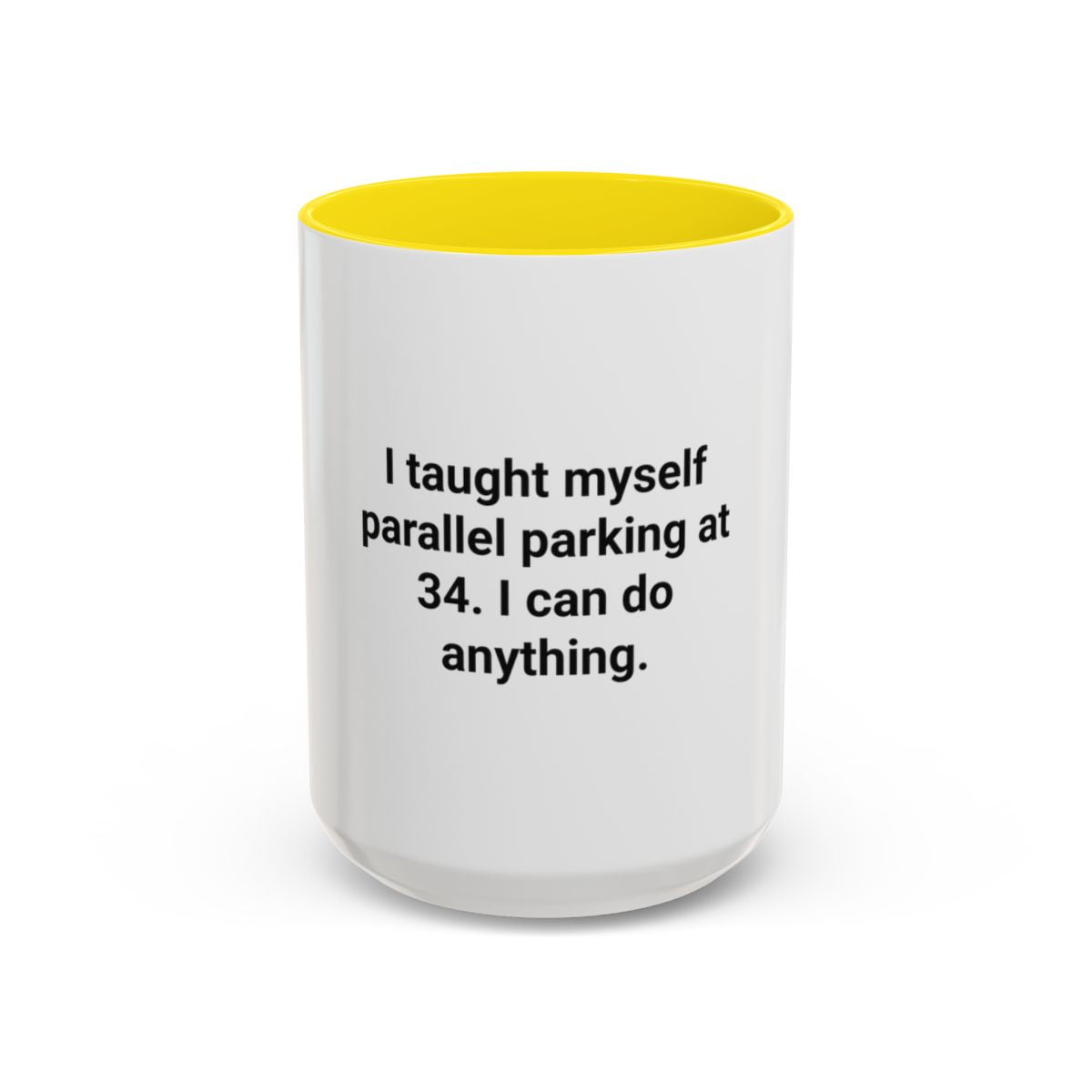 I Taught Myself Parallel Parking at 34 - Mug for New Adult Drivers