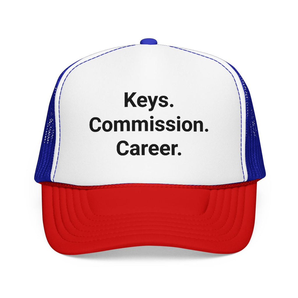 Keys. Commission. Career. - Trucker Hat for New Real Estate Agents