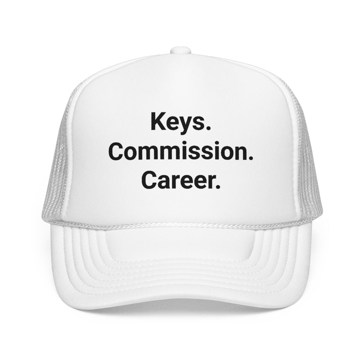 Keys. Commission. Career. - Trucker Hat for New Real Estate Agents