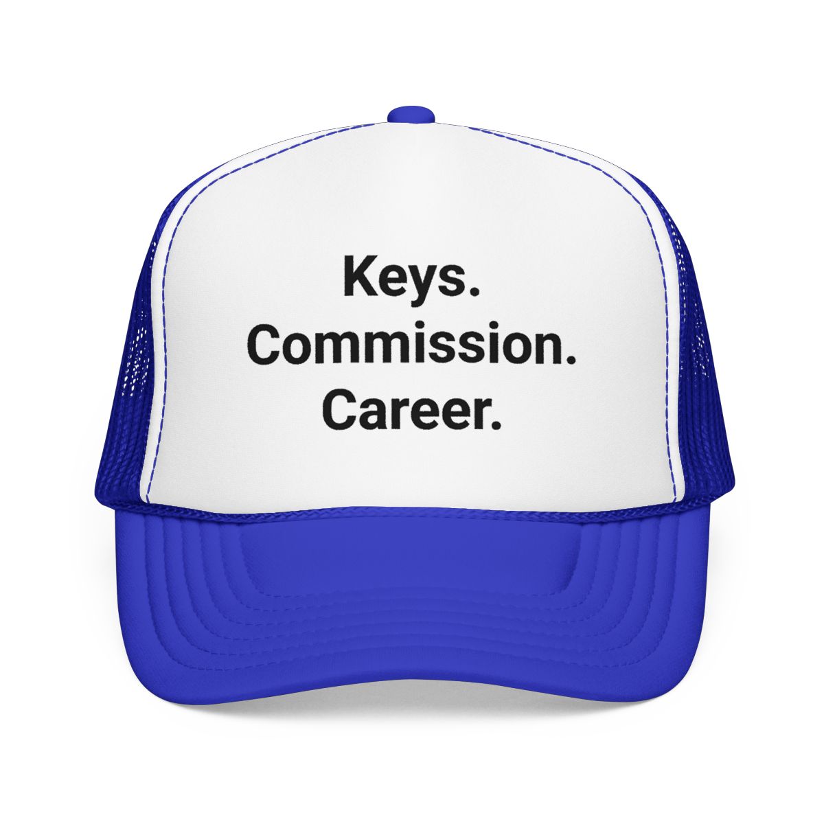 Keys. Commission. Career. - Trucker Hat for New Real Estate Agents