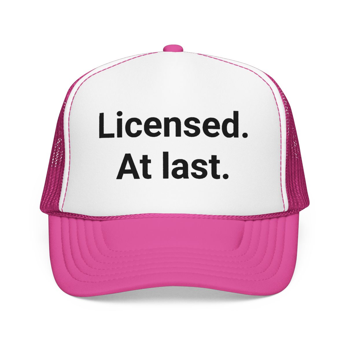 Licensed. At last. - Trucker Hat for New Adult Drivers