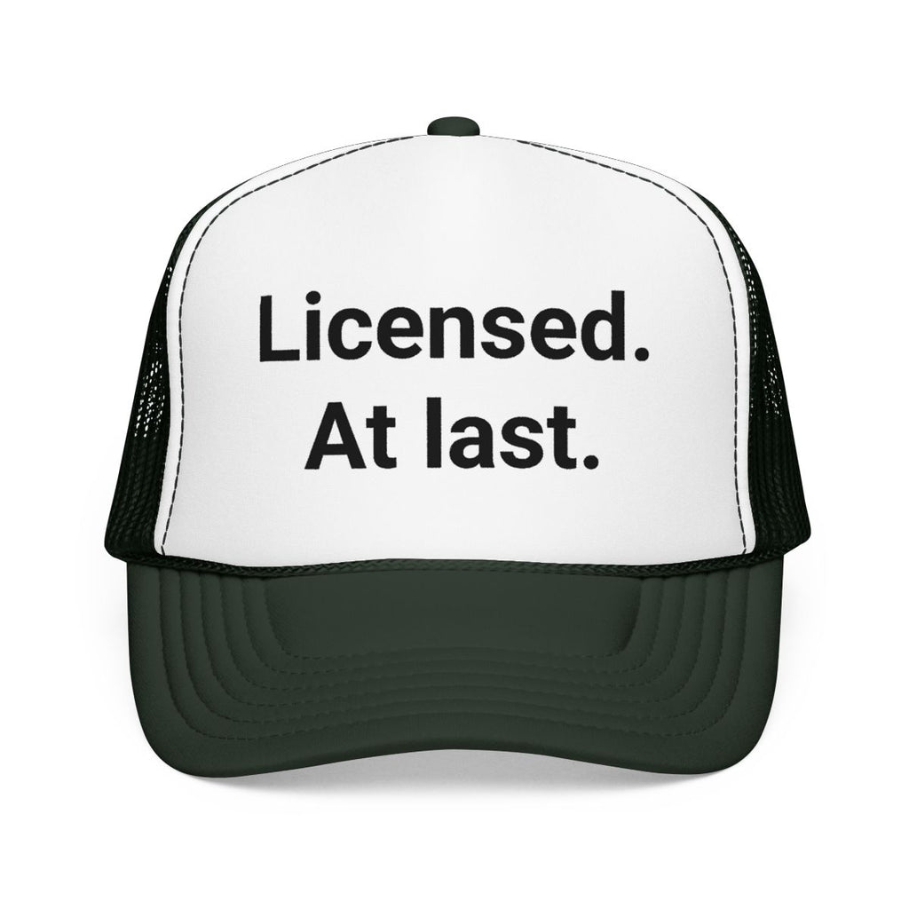 Licensed. At last. - Trucker Hat for New Adult Drivers