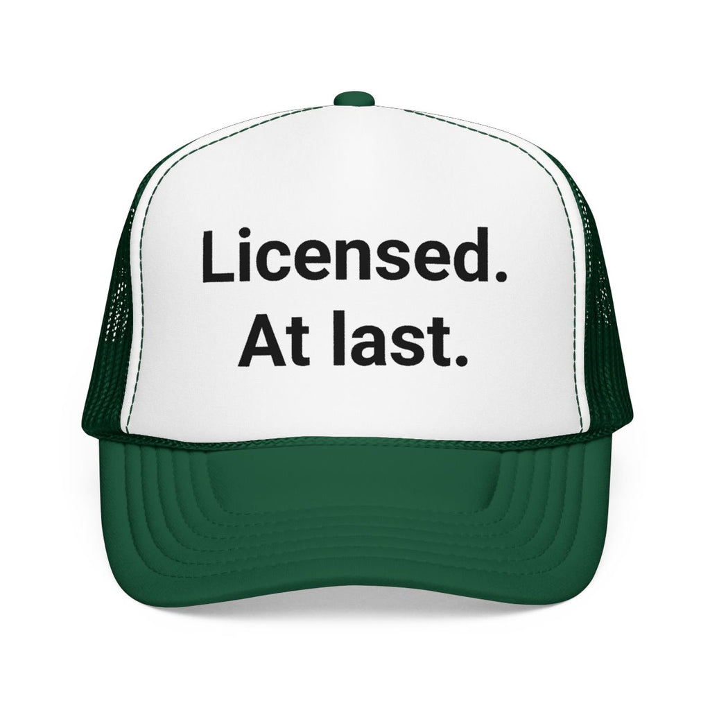 Licensed. At last. - Trucker Hat for New Adult Drivers