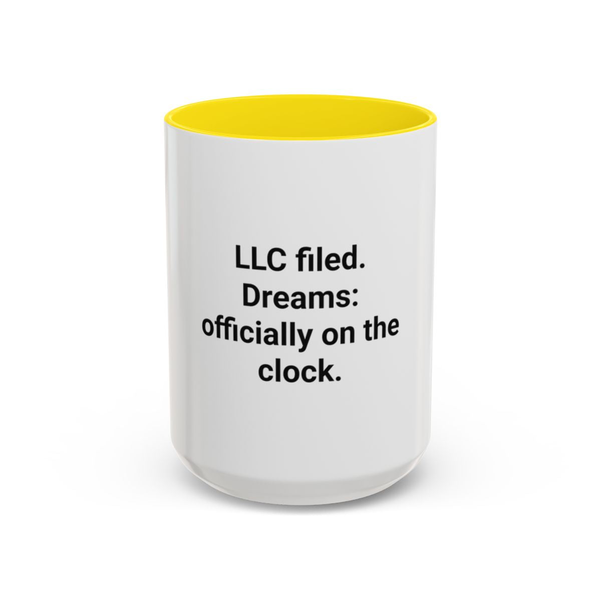LLC Filed Dreams On The Clock - Accent Mug for New Business Owners