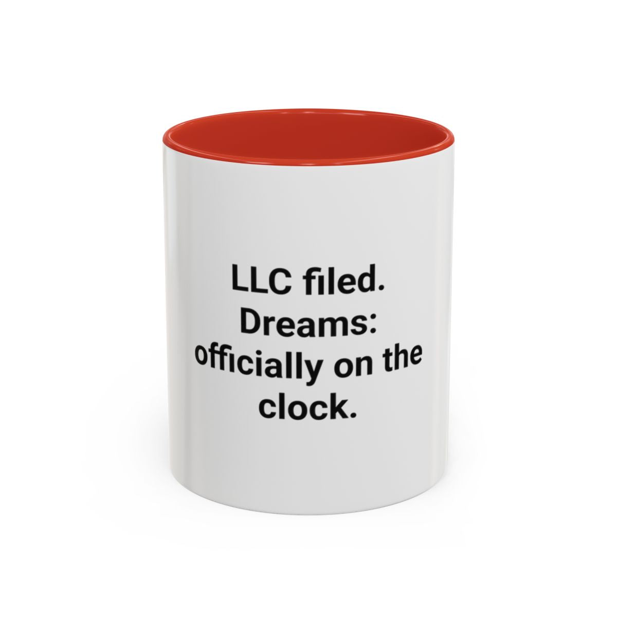 LLC Filed Dreams On The Clock - Accent Mug for New Business Owners