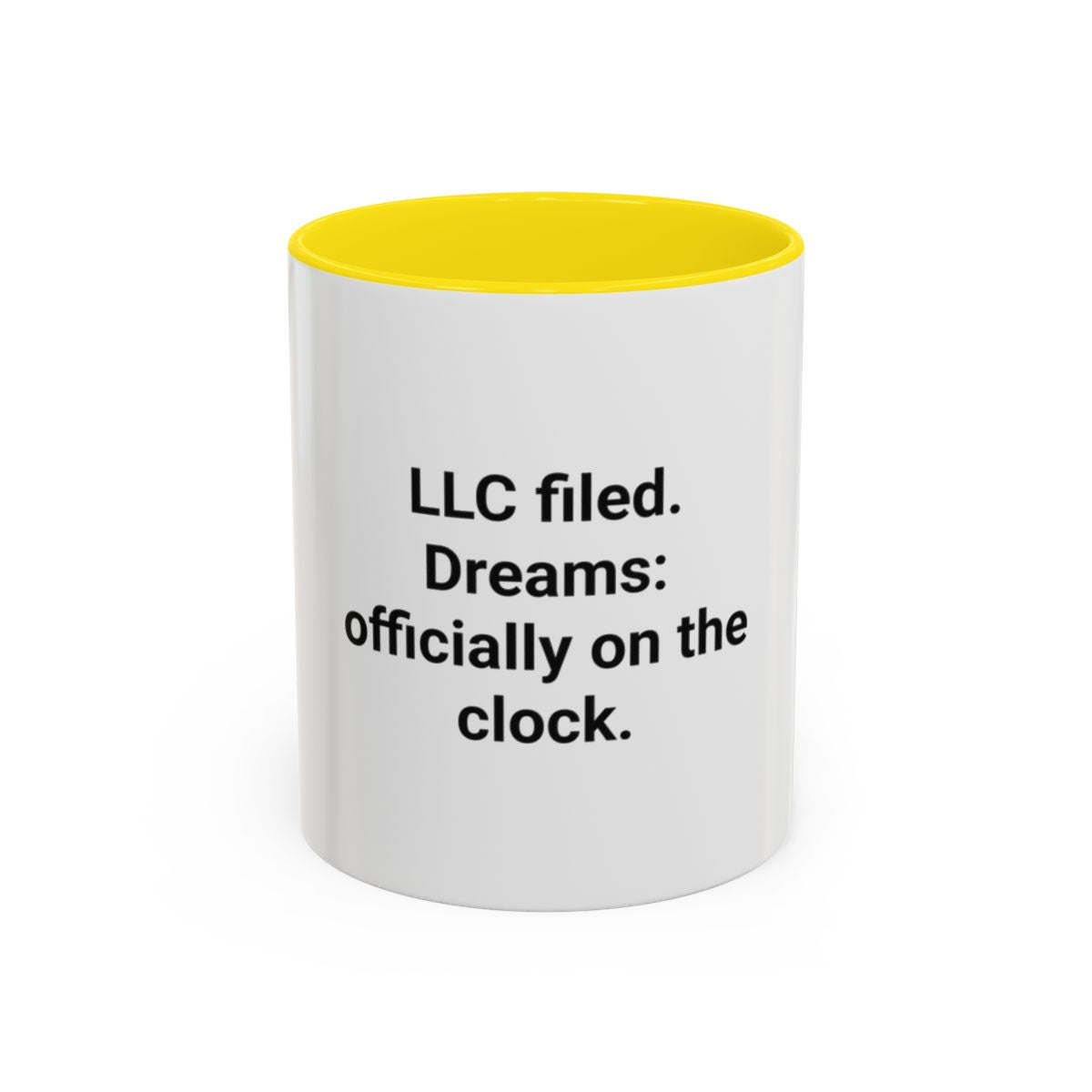 LLC Filed Dreams On The Clock - Accent Mug for New Business Owners
